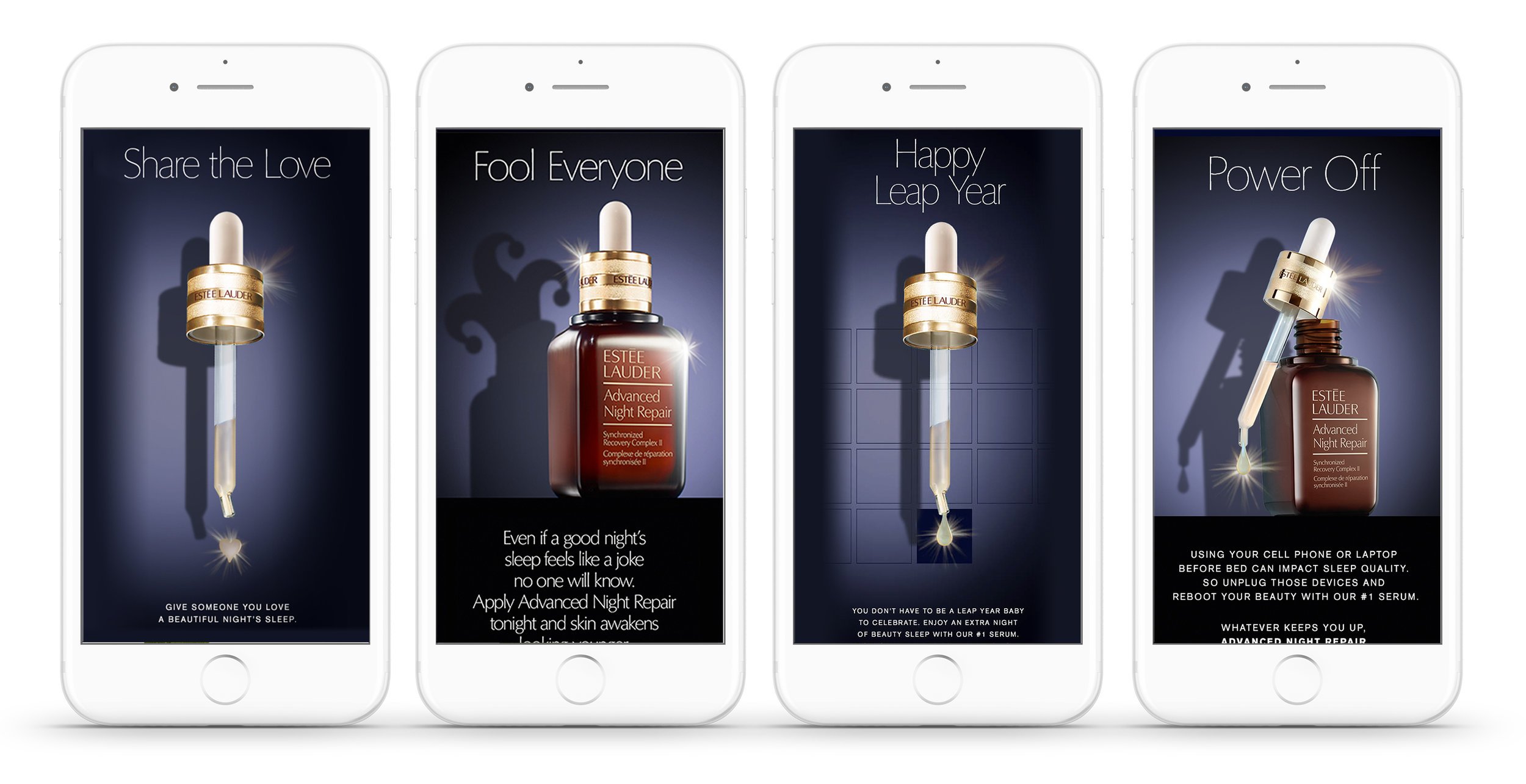 Four iPhones displaying skincare product advertisements for Estée Lauder Advanced Night Repair serum, with slogans like 'Share the Love,' 'Fool Everyone,' 'Happy Leap Year,' and 'Power Off'.